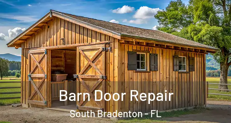 Barn Door Repair South Bradenton - FL