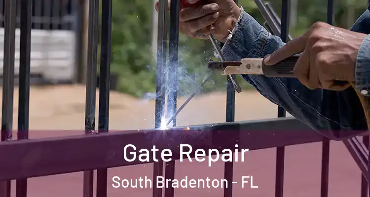 Gate Repair South Bradenton - FL